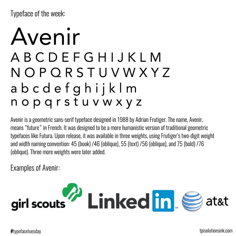 TPI Solutions Ink – Typeface Tuesday – Avenir