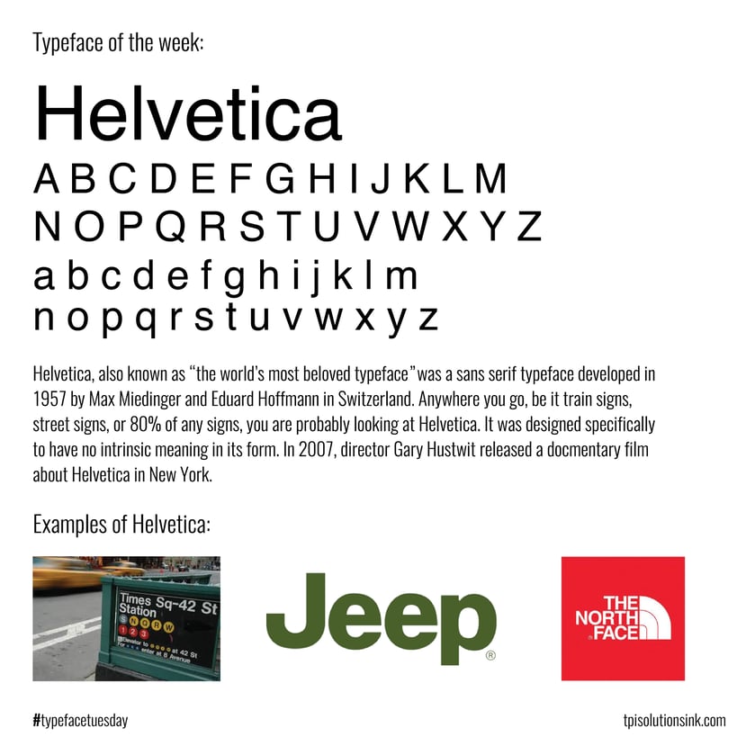 TPI Solutions Ink – Typeface Tuesday – Helvetica