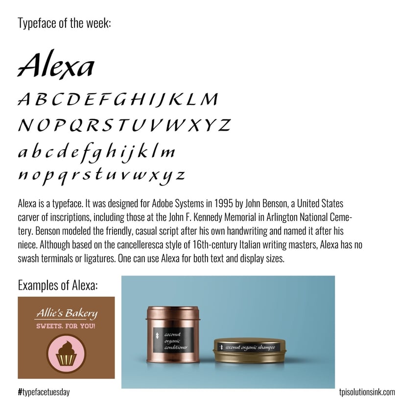 TPI Solutions Ink – Typeface Tuesday – Alexa