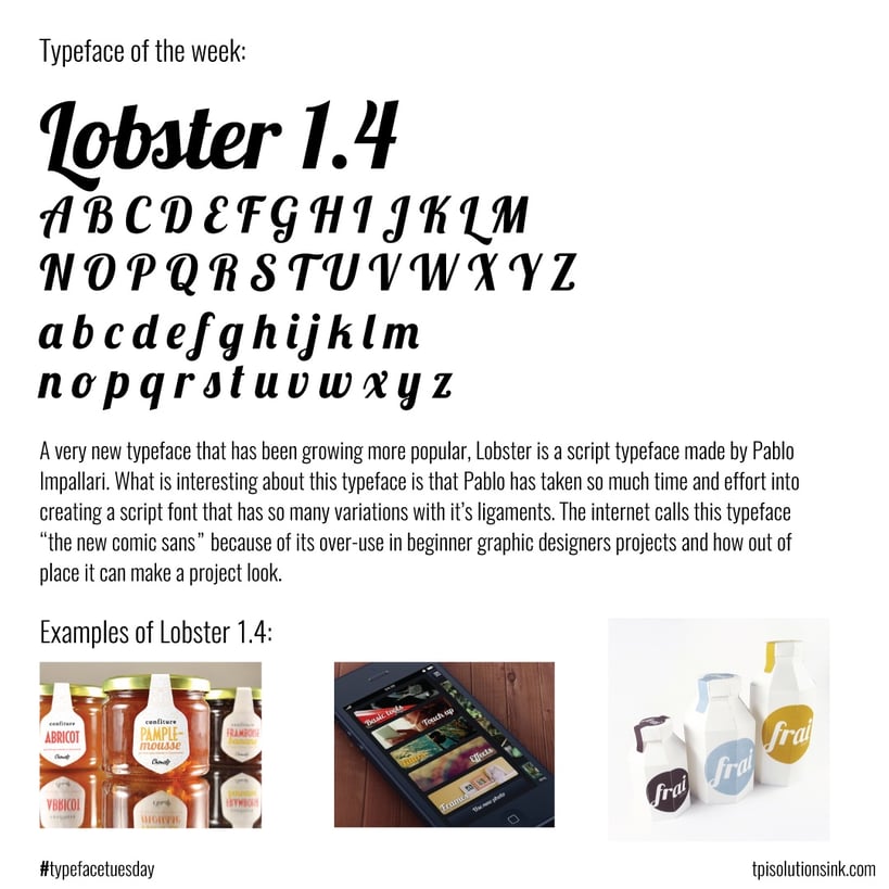 TPI Solutions Ink – Typeface Tuesday – Lobster 1.4