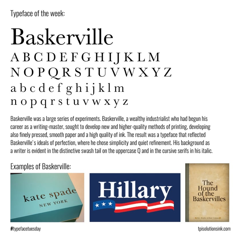 TPI Solutions Ink – Typeface Tuesday – Baskerville