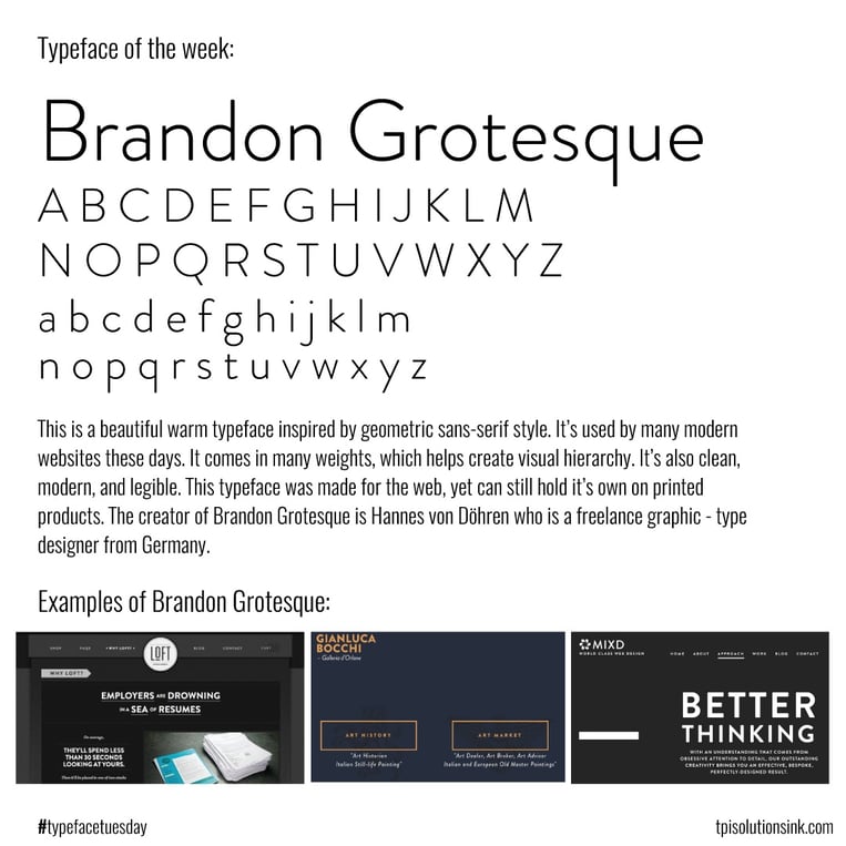TPI Solutions Ink – Typeface Tuesday – BrandonGrotesque