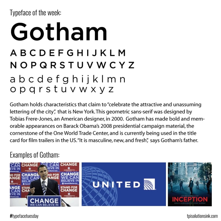 TPI Solutions Ink – Typeface Tuesday – Gotham