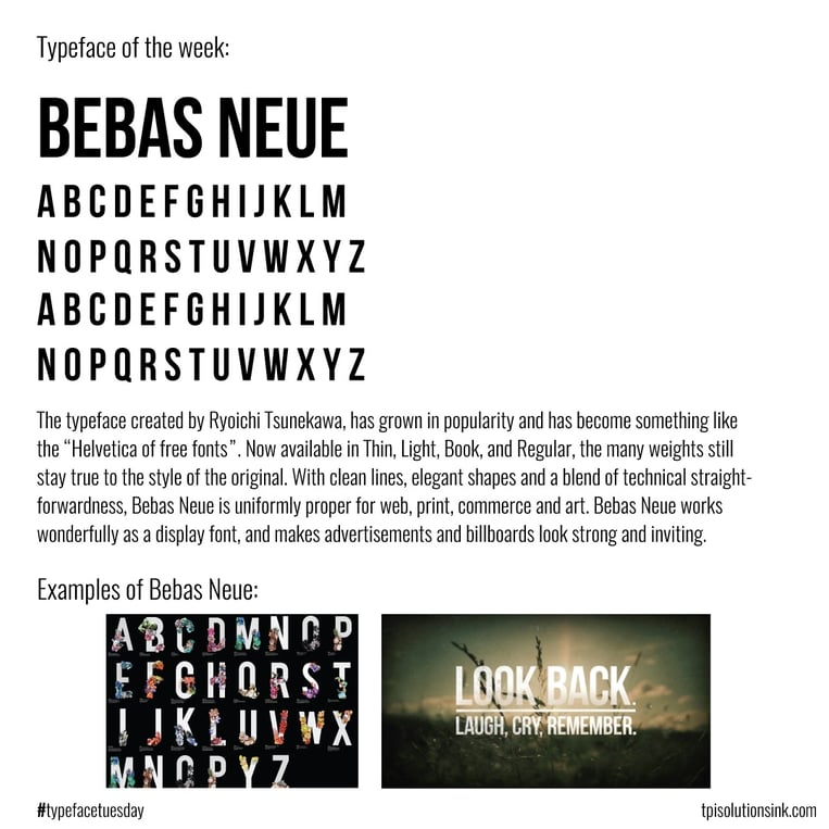 TPI Solutions Ink – Typeface Tuesday –BebasNeue
