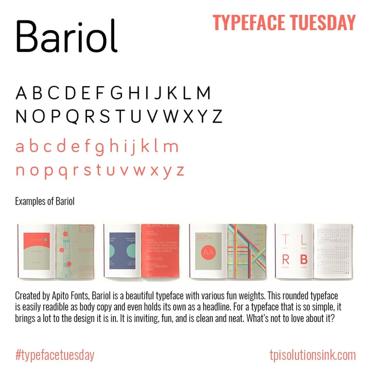 TPI Solutions Ink – Typeface Tuesday – Bariol