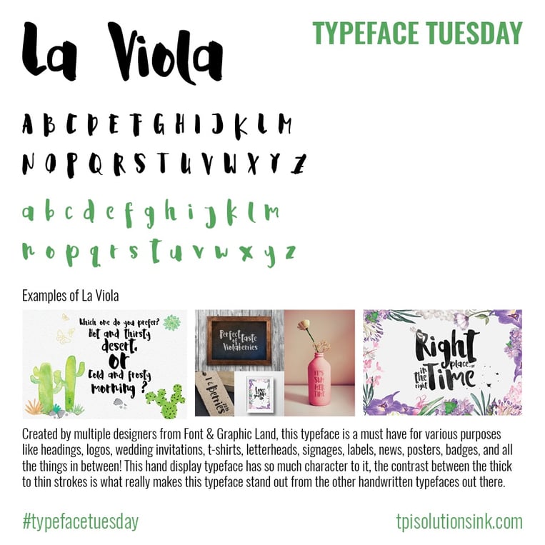 TPI Solutions Ink – Typeface Tuesday – La Viola