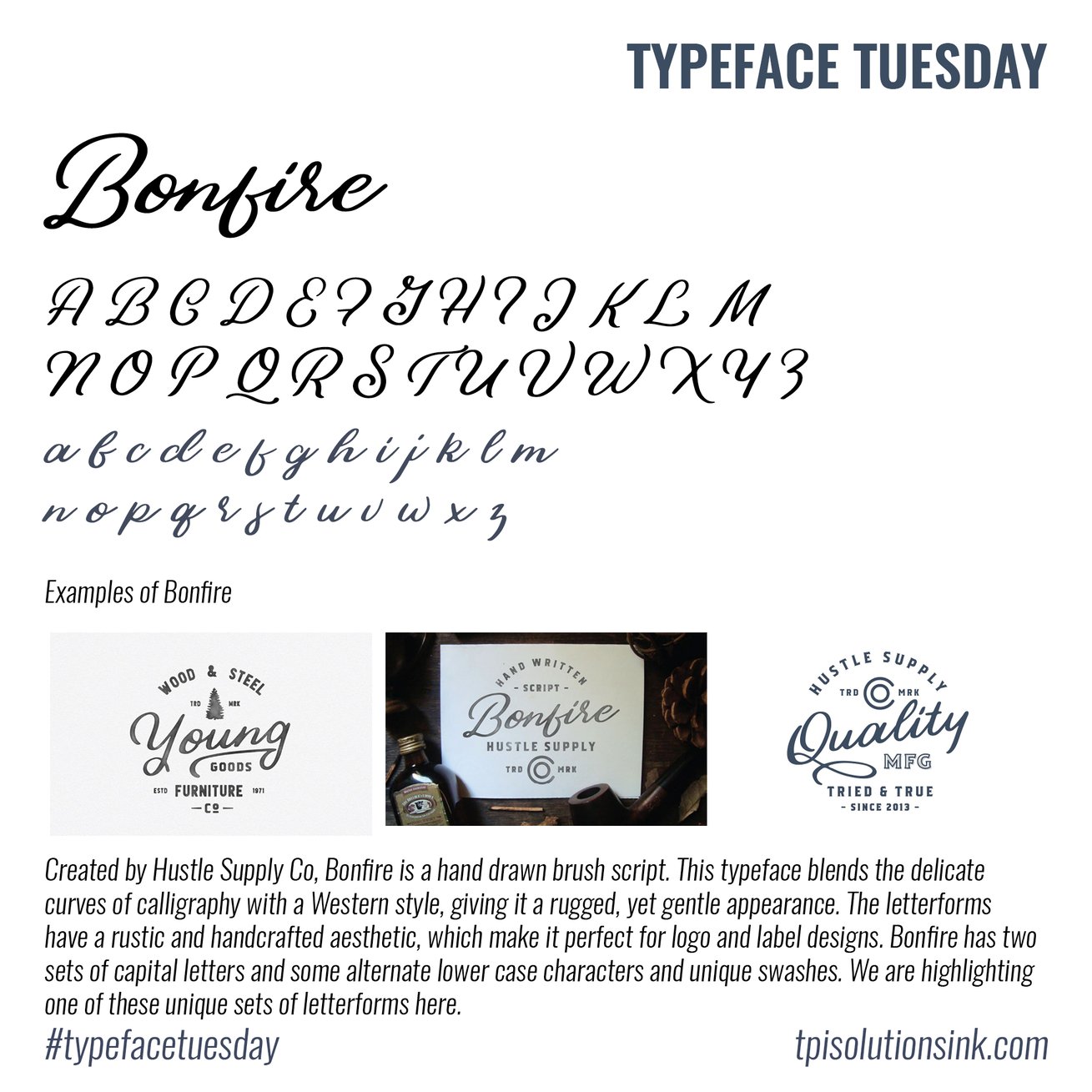 Typeface Tuesday – Bonfire