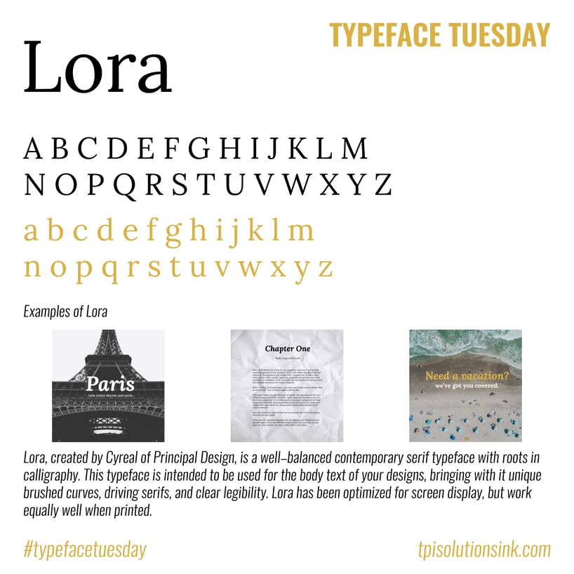 TPI Solutions Ink – Typeface Tuesday – Lora
