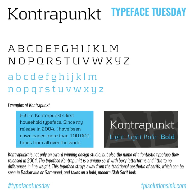 TPI Solutions Ink – Typeface Tuesday – Kontrapunkt