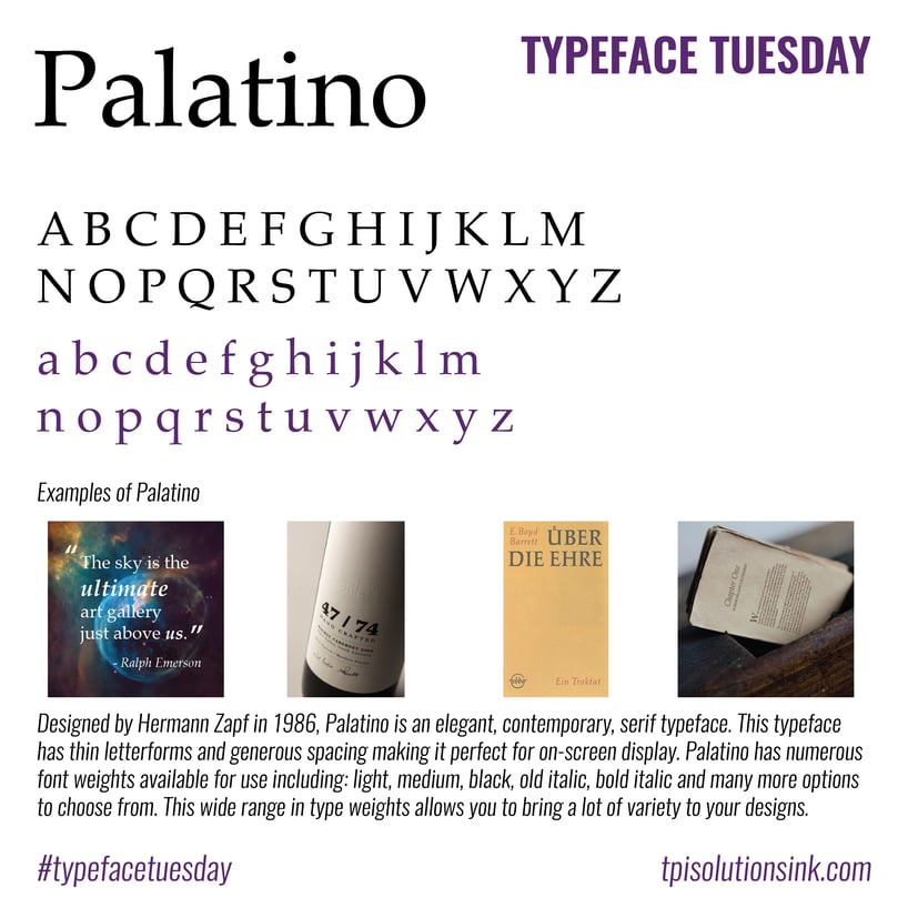 TPI Solutions Ink – Typeface Tuesday – Palatino