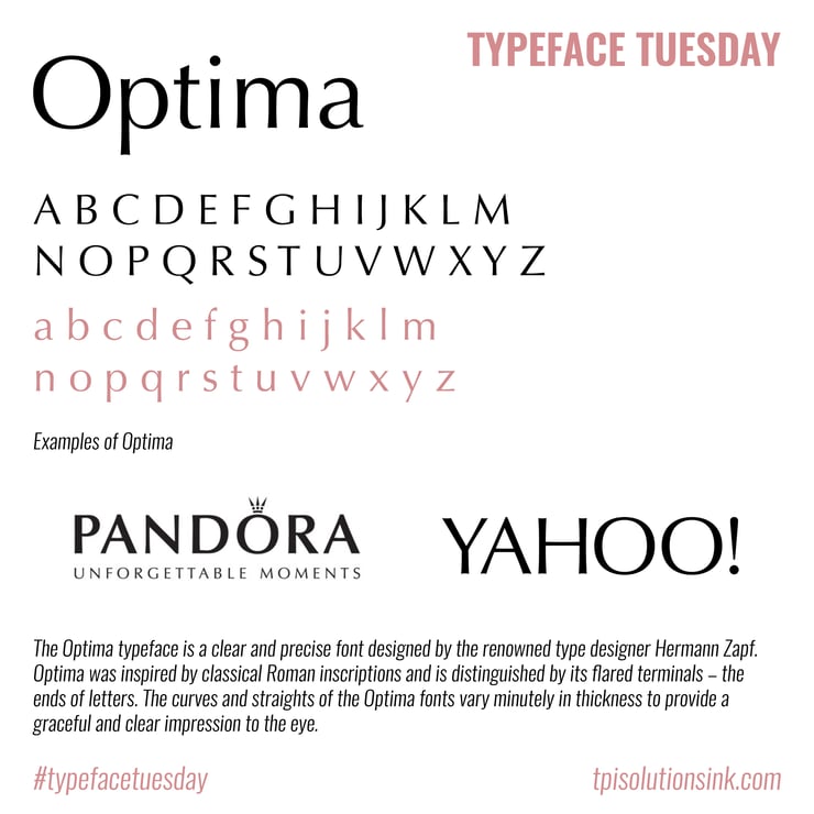TPI Solutions Ink – Typeface Tuesday – Optima