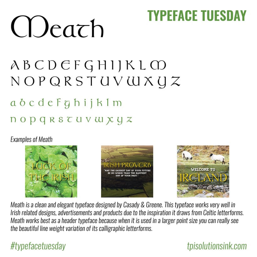 TPI Solutions Ink – Typeface Tuesday – Meath